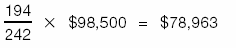 194 divided by 242 times $98,500 equals $78,963