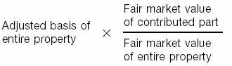 Adjusted basis of entire property x fair market value of contributed part ÷ fair market value of entire property